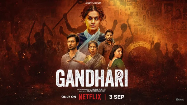 Gandhari Trailer : बेटी को बचाने के लिए दुश्मनों से भिड़ीं तापसी पन्नू, गांधारी का ट्रेलर जबरदस्त